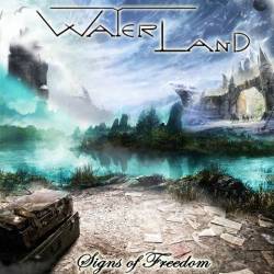 Waterland : Signs of Freedom